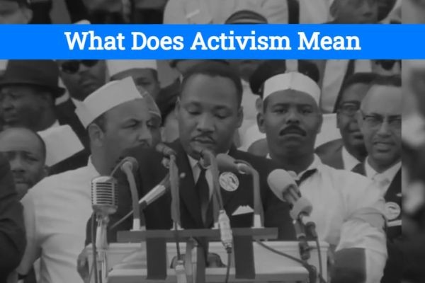 What Does Activism Mean in Today's World?